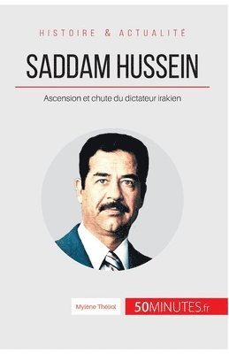 50minutes, Mylène Théliol - Saddam Hussein, Häftad