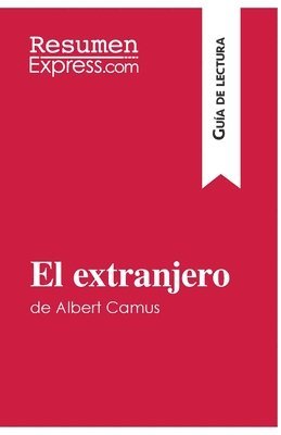 bokomslag extranjero de Albert Camus (Guía de lectura)