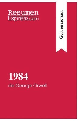 1984 de George Orwell (Guía de lectura)