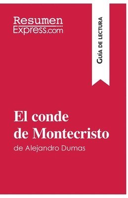 El conde de Montecristo de Alejandro Dumas (Gua de lectura) 1