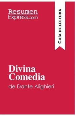 Resumenexpress, ResumenExpress - Divina Comedia de Dante Alighieri (Guía de lectura), Häftad