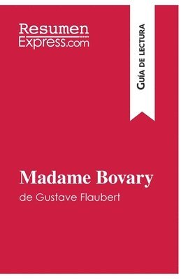 bokomslag Madame Bovary de Gustave Flaubert (Gua de lectura)