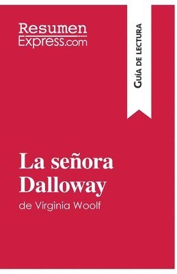 Resumenexpress, ResumenExpress - señora Dalloway de Virginia Woolf (Guía de lectura), Häftad