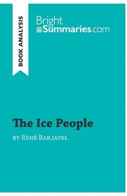 bokomslag The Ice People by Rene Barjavel (Book Analysis)