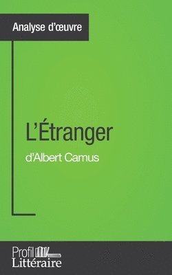bokomslag L'tranger d'Albert Camus (Analyse approfondie)
