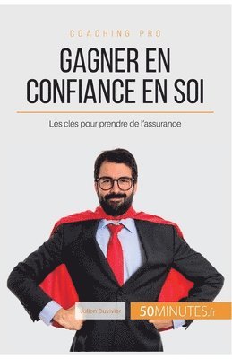 Gagner en confiance en soi