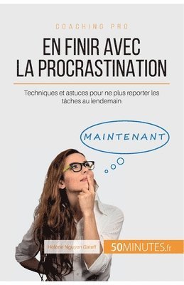50minutes, Hélène Nguyen Gateff - En finir avec la procrastination, Häftad