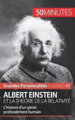 Albert Einstein et la thorie de la relativit 1