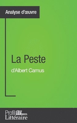 Eléonore Sibourg - Peste d'Albert Camus (Analyse approfondie), Häftad