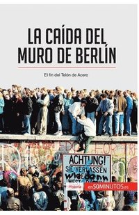 bokomslag caída del muro de Berlín