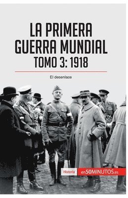 bokomslag La Primera Guerra Mundial. Tomo 3