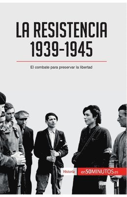 50minutos, 50Minutos - Resistencia, 1939-1945, Häftad