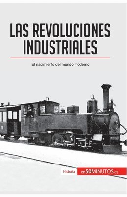 bokomslag Las revoluciones industriales