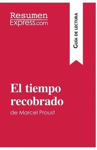 bokomslag tiempo recobrado de Marcel Proust (Guía de lectura)