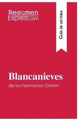 bokomslag Blancanieves de los hermanos Grimm (Guía de lectura)
