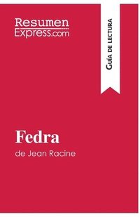 bokomslag Fedra de Jean Racine (Gua de lectura)