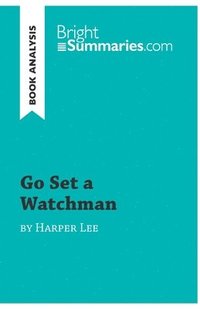 bokomslag Go Set a Watchman by Harper Lee (Book Analysis)