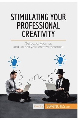 bokomslag Stimulating Your Professional Creativity