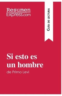 bokomslag Si esto es un hombre de Primo Levi (Guía de lectura)