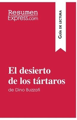 bokomslag El desierto de los trtaros de Dino Buzzati (Gua de lectura)