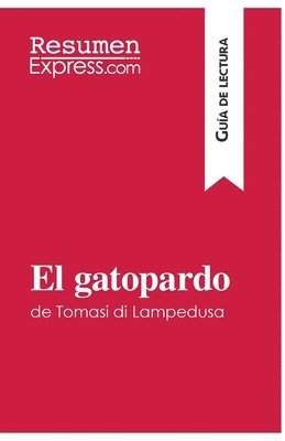 bokomslag gatopardo de Tomasi di Lampedusa (Guía de lectura)