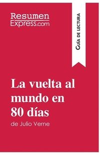 bokomslag vuelta al mundo en 80 días de Julio Verne (Guía de lectura)