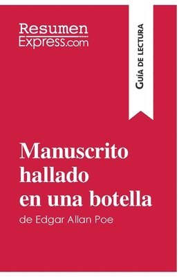 Manuscrito hallado en una botella de Edgar Allan Poe (Gua de lectura) 1