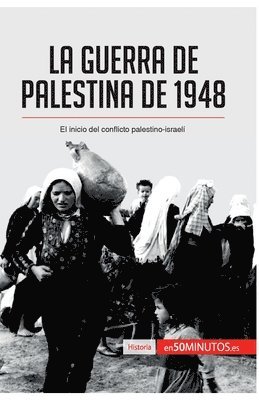 bokomslag La guerra de Palestina de 1948