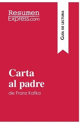 Vincent Guillaume - Carta al padre de Franz Kafka (Guía de lectura), Häftad