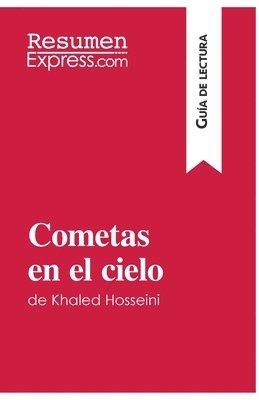 Cécile Perrel - Cometas en el cielo de Khaled Hosseini (Guía de lectura), Häftad