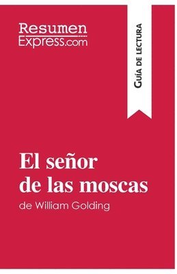 bokomslag El seor de las moscas de William Golding (Gua de lectura)