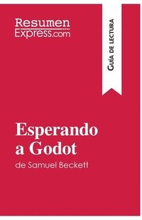 bokomslag Esperando a Godot de Samuel Beckett (Gua de lectura)