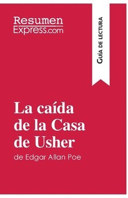 La cada de la Casa de Usher de Edgar Allan Poe (Gua de lectura) 1