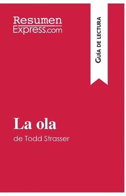 bokomslag La ola de Todd Strasser (Gua de lectura)