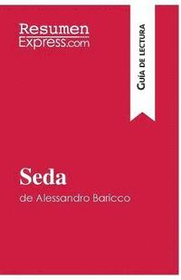 bokomslag Seda de Alessandro Baricco (Gua de lectura)