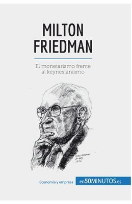 bokomslag Milton Friedman