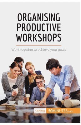 50minutes - Organising Productive Workshops, Häftad