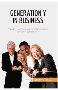 bokomslag Generation Y in Business