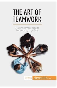 bokomslag Art of Teamwork