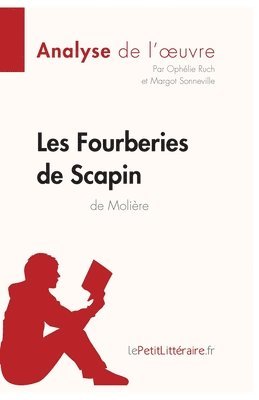 bokomslag Les Fourberies de Scapin de Molire (Analyse de l'oeuvre)