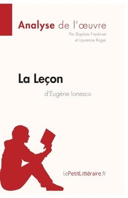 Leçon d'Eugène Ionesco (Analyse de l'oeuvre)
