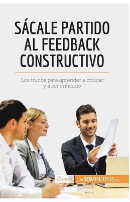 50minutos, 50Minutos - Sácale partido al feedback constructivo, Häftad