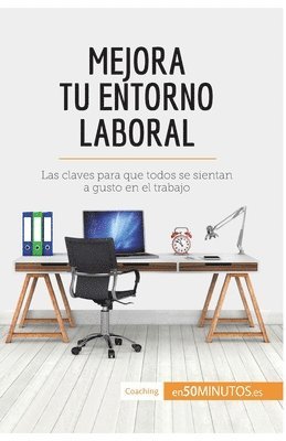 bokomslag Mejora tu entorno laboral