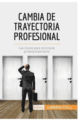 bokomslag Cambia de trayectoria profesional