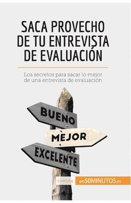 Caroline Cailteux - Saca provecho de tu entrevista de evaluación, Häftad