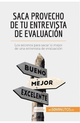 Saca provecho de tu entrevista de evaluacin 1