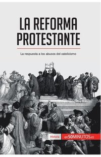 bokomslag La Reforma protestante