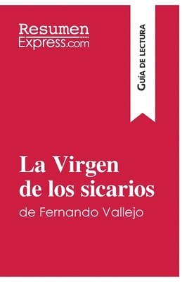 bokomslag La Virgen de los sicarios de Fernando Vallejo (Gua de lectura)