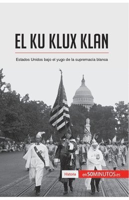 El Ku Klux Klan 1