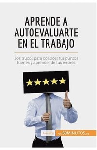 bokomslag Aprende a autoevaluarte en el trabajo